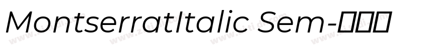 MontserratItalic Sem字体转换